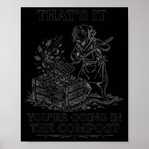 Das kommt auf den Kompost lustiger Golden Retrieve Poster