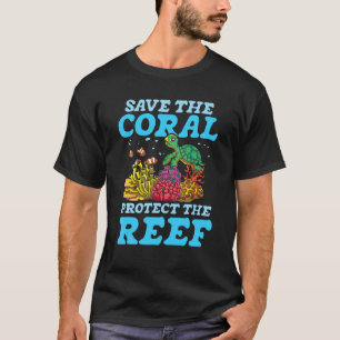 Das Korallenriff gerettet T-Shirt
