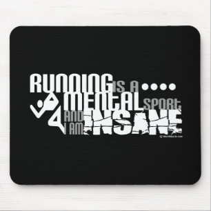 Das Laufen ist ein Geistessport Mousepad