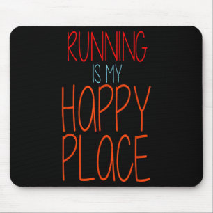 Das Laufen ist mein glücklicher Ort Funny Marathon Mousepad
