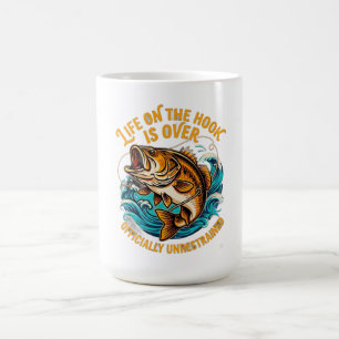 Das Leben am Haken ist offiziell ungezügelt vorbei Kaffeetasse