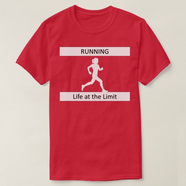 Das Leben am Limit des Marathon-Joggens T-Shirt (Design vorne)