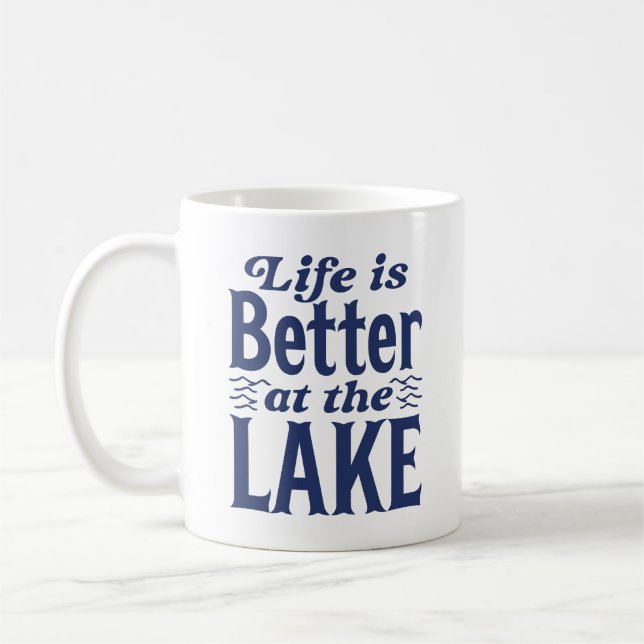 Das Leben am See ist besser Kaffeetasse (Links)