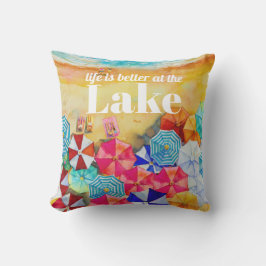Das Leben am See ist besser Kissen