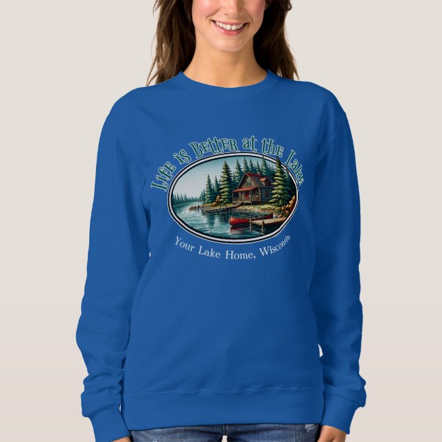 Das Leben am See ist besser Sweatshirt (Vorderseite)