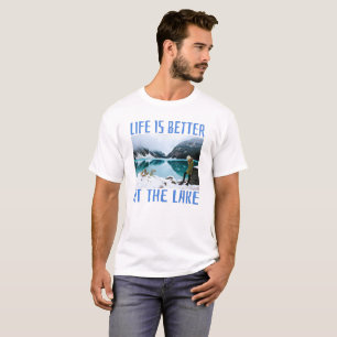 Das Leben am See ist besser T-Shirt