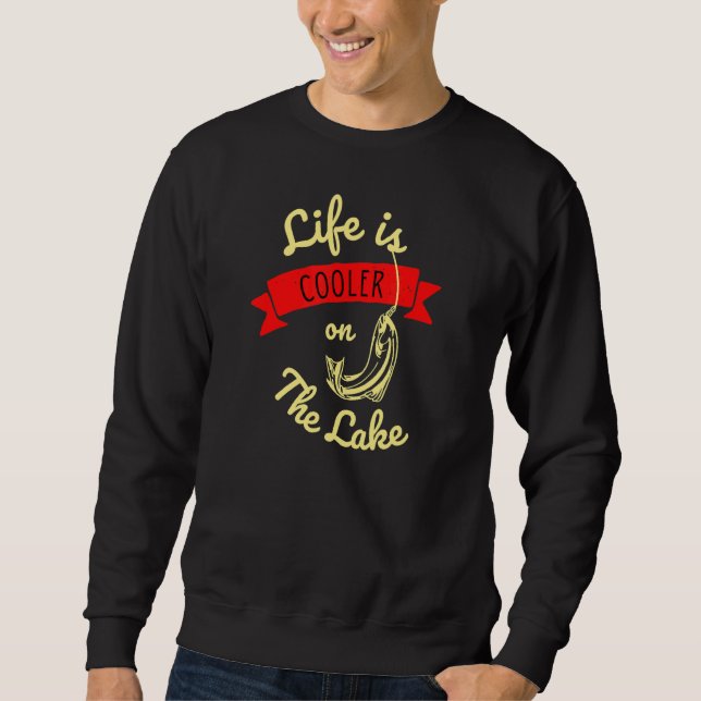 Das Leben am See ist Cooler Sweatshirt (Vorderseite)