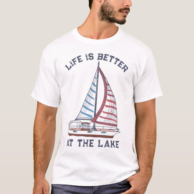 Das Leben am See Sailboat ist besser T-Shirt (Vorderseite)