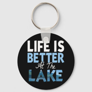 Das Leben am See T Shirt Angeln ist besser Schlüsselanhänger