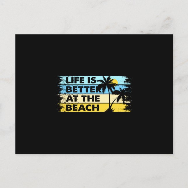 Das Leben am Strand ist besser Postkarte (Vorderseite)