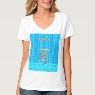 Das Leben am Strand ist besser T-Shirt