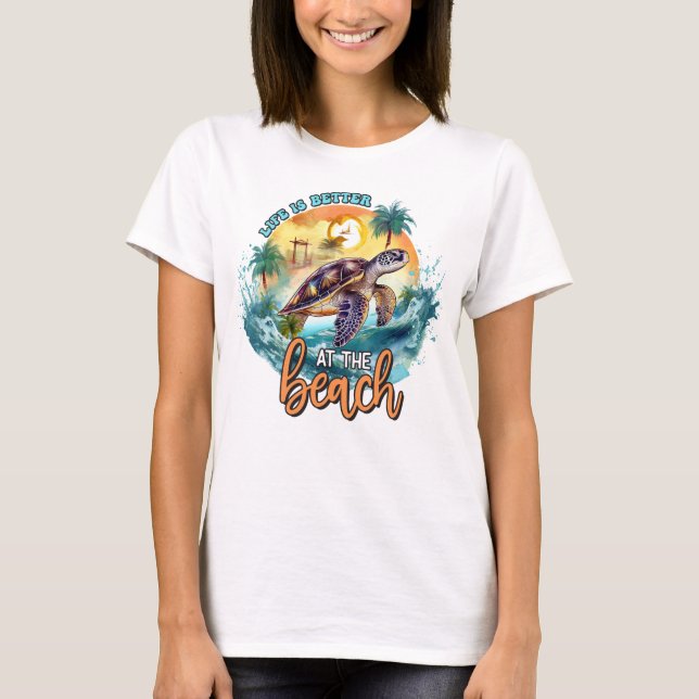 Das Leben am Strand ist besser T-Shirt (Vorderseite)