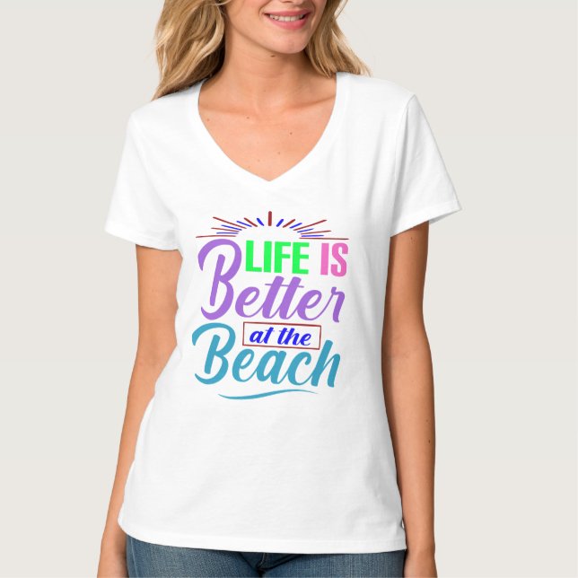 Das Leben am Strand ist besser T-Shirt (Vorderseite)