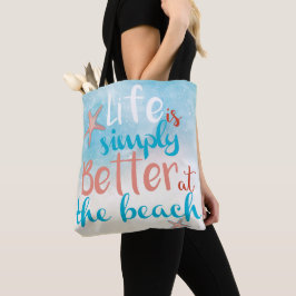Das Leben am Strand ist einfach besser | Tasche