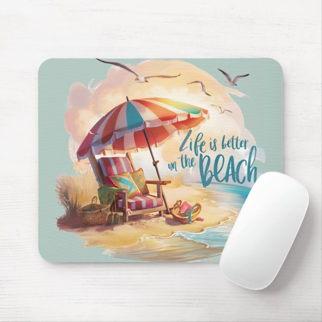 Das Leben am Strand ist schöner Mousepad (Mit Mouse)