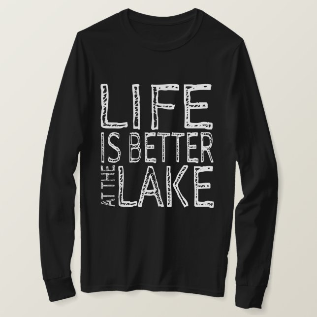 Das Leben am T - Shirt ist besser (Design vorne)