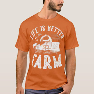 Das Leben auf dem Bauernhof für einen Bauer Die La T-Shirt