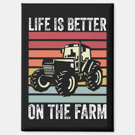 Das Leben auf dem Bauernhof ist besser - Farmliebh Magnet