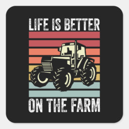 Das Leben auf dem Bauernhof ist besser - Farmliebh Quadratischer Aufkleber
