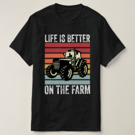 Das Leben auf dem Bauernhof ist besser - Farmliebh T-Shirt