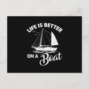 Das Leben auf einem Boot ist besser - Cooles Segel Postkarte