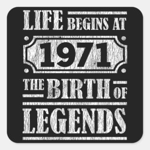 Das Leben beginnt 1971, die Geburt der Legende 50. Quadratischer Aufkleber