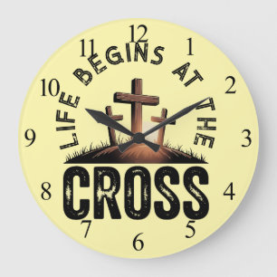 Das Leben beginnt am Kreuz Große Wanduhr