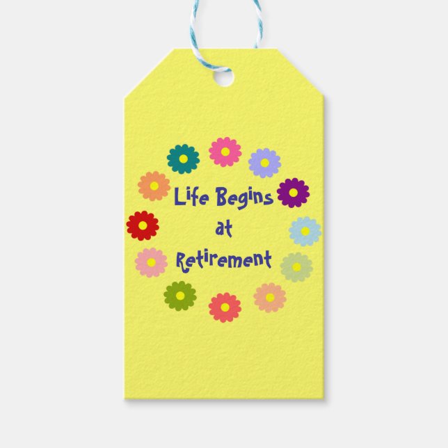 "Das Leben beginnt bei der Pensionierung" Geschenkanhänger (Vorderseite)