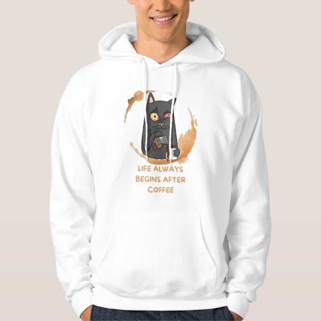 Das Leben beginnt immer nach dem Kaffee Hoodie (Vorderseite)