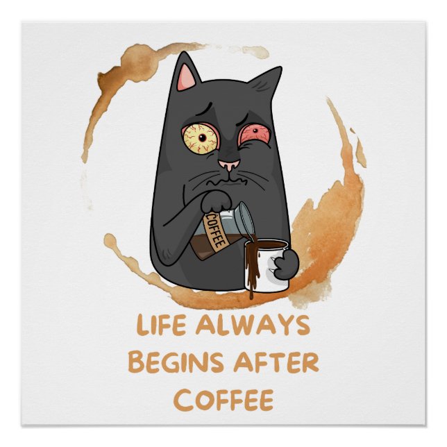 Das Leben beginnt immer nach dem Kaffee Poster (Vorderseite)