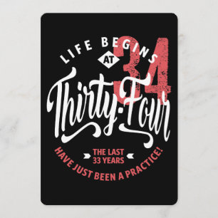 Das Leben beginnt mit 34   34. Geburtstag Karte