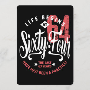 Das Leben beginnt mit 64   64. Geburtstag Karte