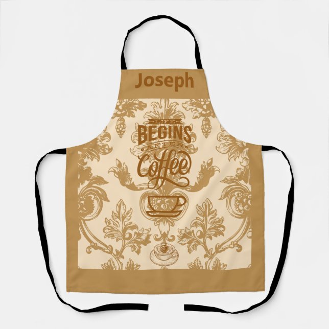 Das Leben beginnt mit Kaffee Schürze (Vorderseite)
