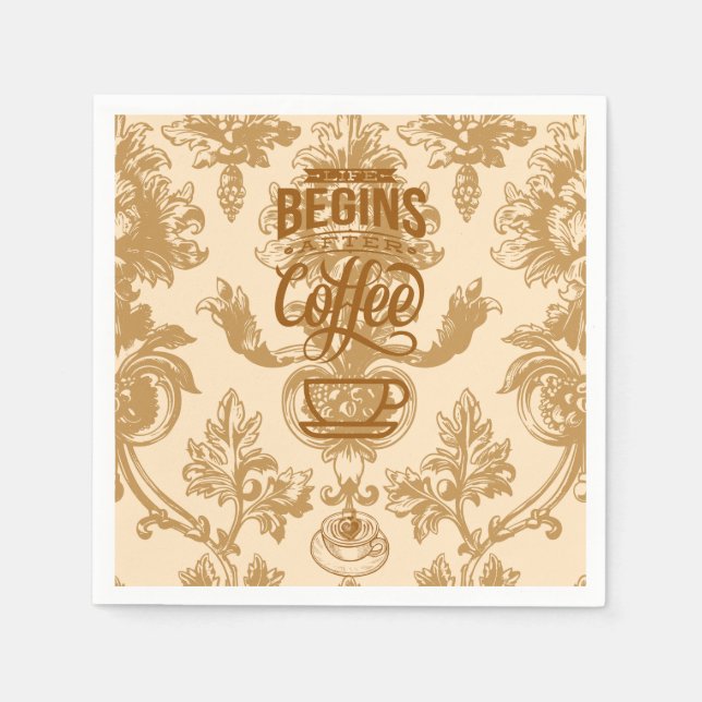 Das Leben beginnt mit Kaffee Serviette (Vorderseite)