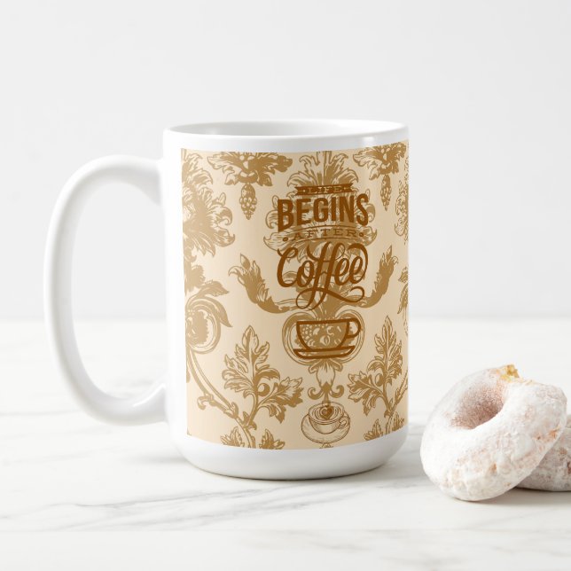 Das Leben beginnt mit Kaffeetasse (Mit Donut)