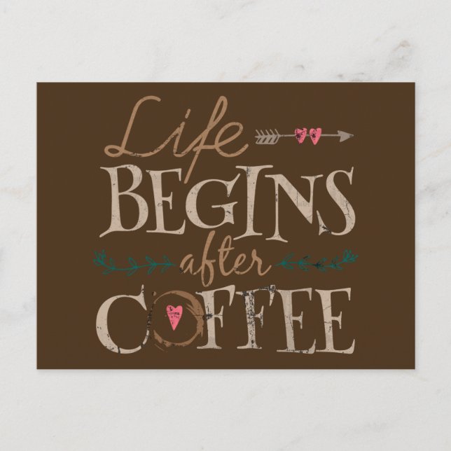 Das Leben beginnt nach dem Kaffee Postkarte (Vorderseite)