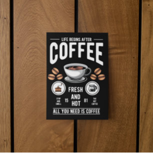 Das Leben beginnt nach dem Kaffee-Zitat Postkarte