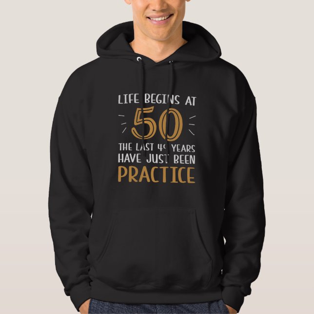 Das Leben beginnt um 50 Hoodie (Vorderseite)