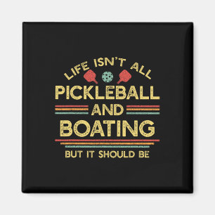 Das Leben besteht nicht nur aus Pickleball und Boo Magnet