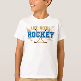 Das Leben braucht Jugend Hockey T-Shirt