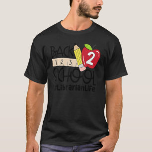 Das Leben der Bibliothekaren zurück in die Schule T-Shirt