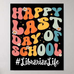 Das Leben der Bibliotheken ist glücklich am letzte Poster