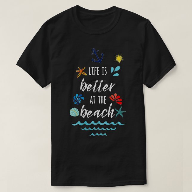 Das Leben der Frauen ist besser am Strand Zitat So T-Shirt (Design vorne)
