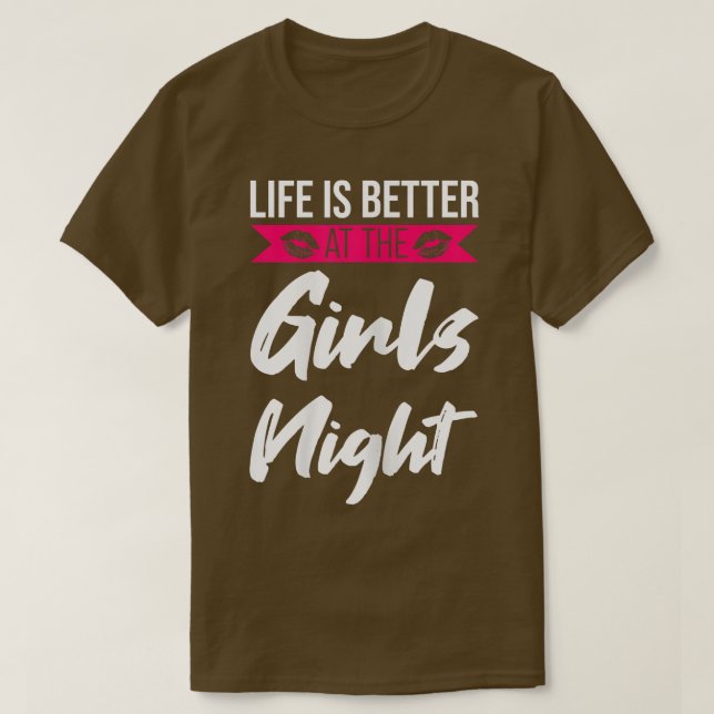 Das Leben der Frauen ist besser, wenn das Party de T-Shirt (Design vorne)