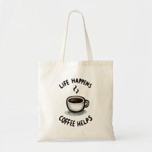 Das Leben, der Kaffee hilft - für den Kaffee Lover Tragetasche