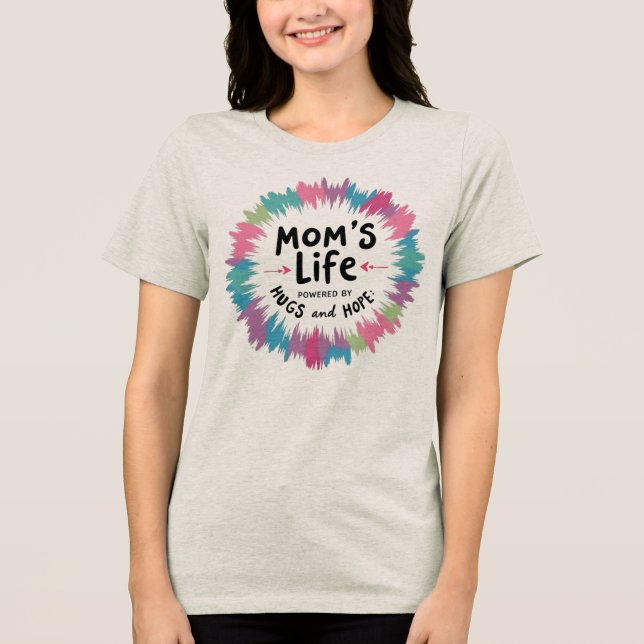 Das Leben der Mama wird von Hugs und Hoffnung ange Tri-Blend Shirt (Vorderseite)