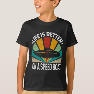 Das Leben der Männer ist besser auf einem Schnellb T-Shirt