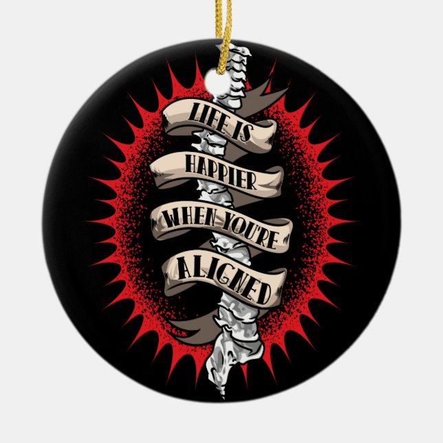 Das Leben des Chiropraktors ist glücklicher, wenn  Keramik Ornament (Vorne)