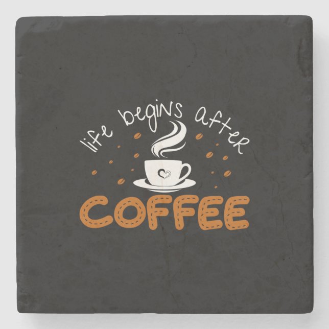 Das Leben des Kaffees beginnt nach dem Kaffee Steinuntersetzer (Vorderseite)