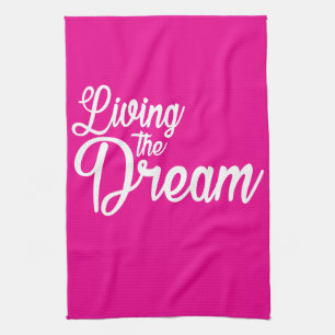 Das Leben des Traums Inspiration Motivierend Geschirrtuch